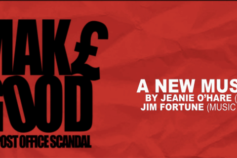 MAKE GOOD: The Post Office scandal
